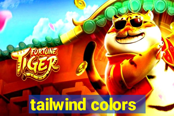 tailwind colors